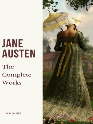 cover image of The Complete Works of Jane Austen